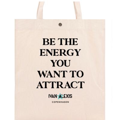 BE THE ENERGY YOU WANT TO ATTRACT Thumbnail