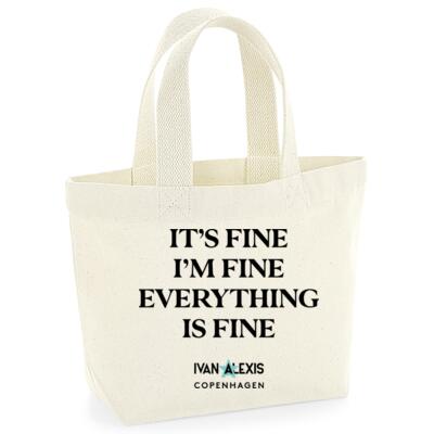 IT'S FINE I'M FINE EVERYTHING IS FINE Thumbnail