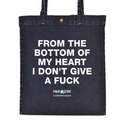 FROM THE BOTTOM OF MY HART I DON'T GIVE A FUCK Thumbnail