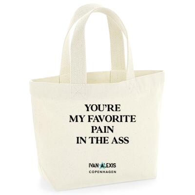 YOU'RE MY FAVORITE PAIN IN THE ASS Thumbnail