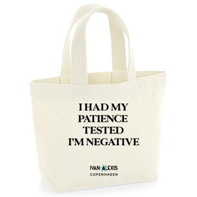 I HAD MY PATIENCE TESTED I´M NEGATIVE Thumbnail