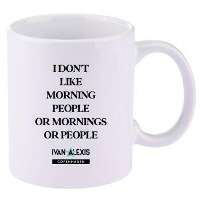 I DONT LIKE MORNING PEOPLE OR MORNINGS OR PEOPLE Thumbnail